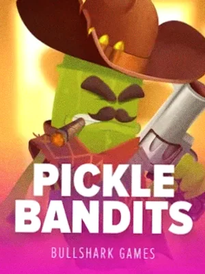 Pickle Bandits at Royal Reels